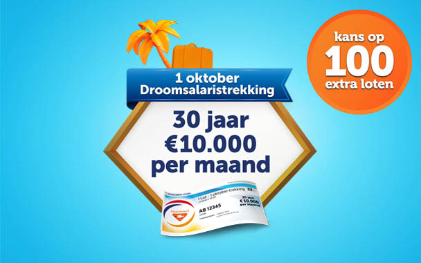 Afbeelding van 1 oktober Droomsalaristrekking met kans op €10.000 per maand voor 30 jaar